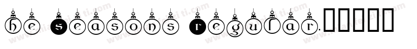 he Seasons Regular字体转换